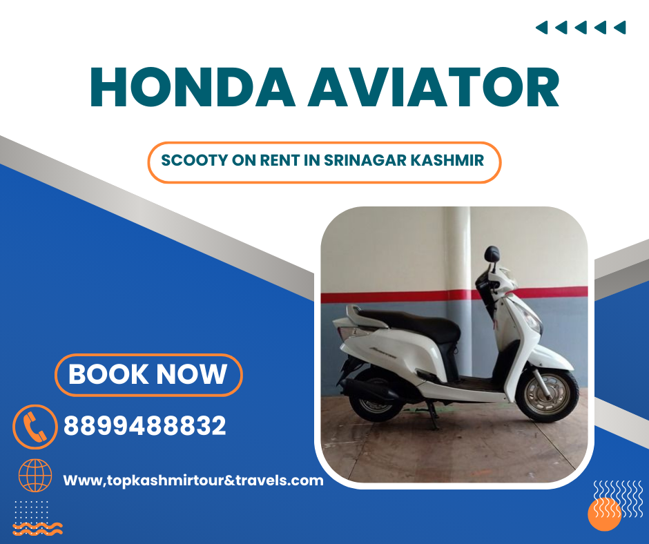 Honda aviator scooty on rent in srinagar kashmir 